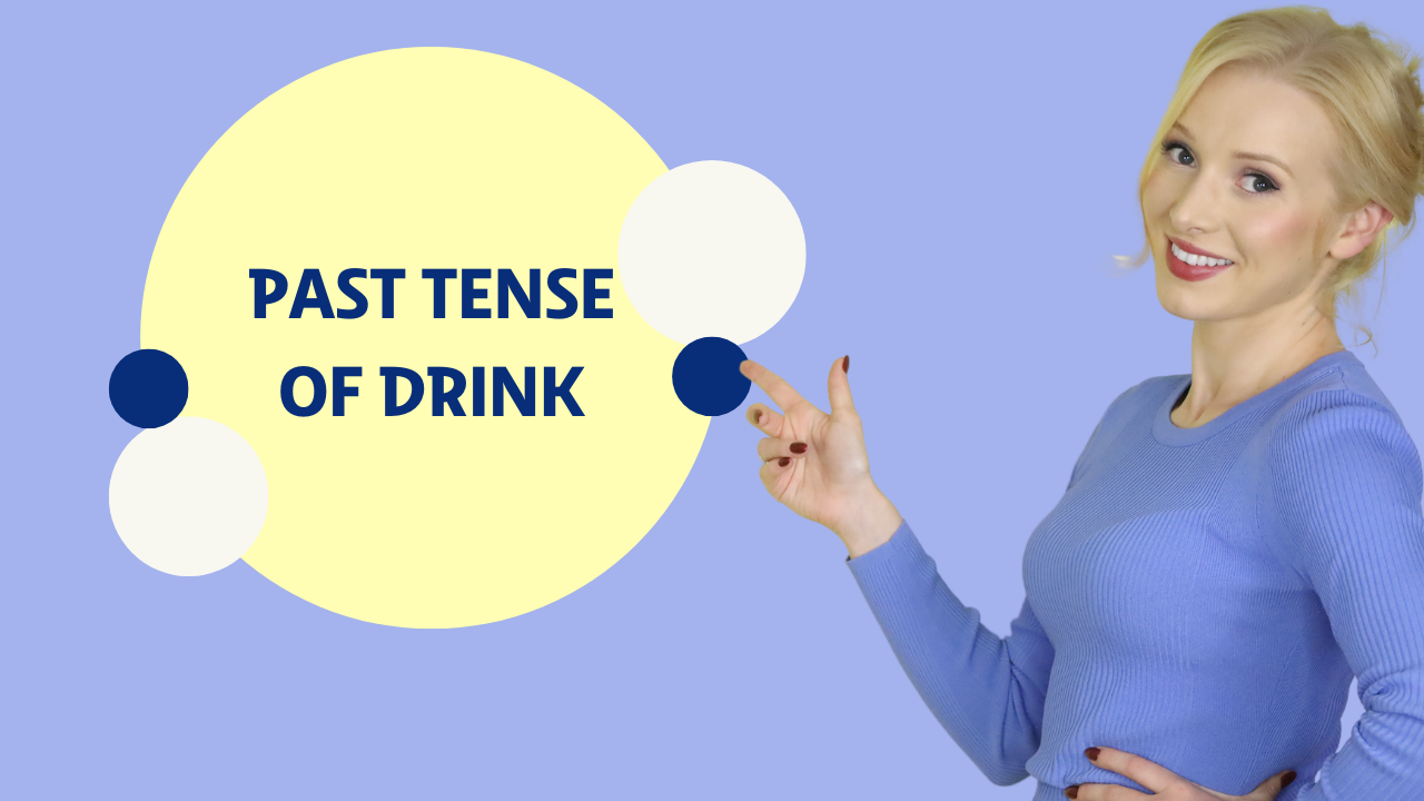 Past tense of drink English with Lucy