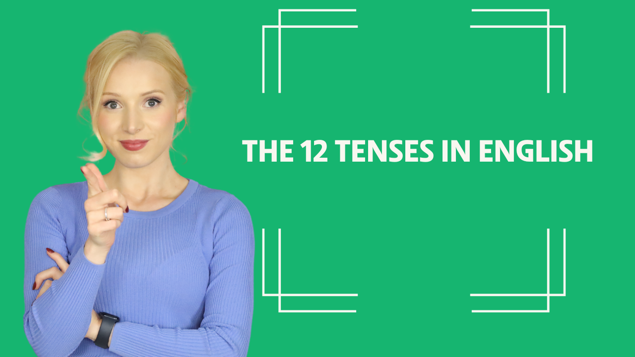 the-12-tenses-in-english-english-with-lucy